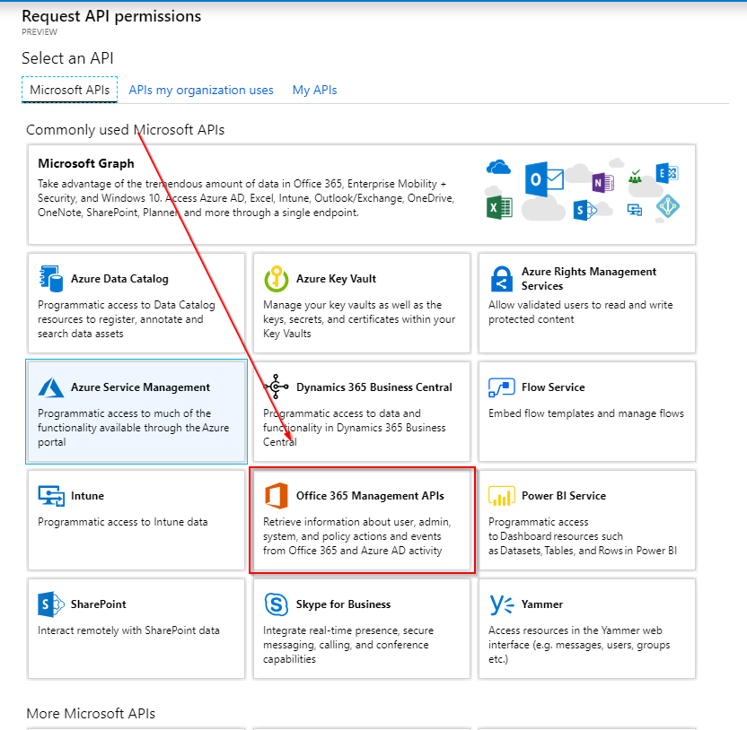 Select Office 365 Management APIs
